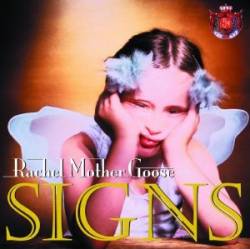 Rachel Mother Goose : Signs